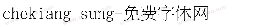 chekiang sung字体转换